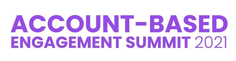Account-Based Engagement Summit 2021