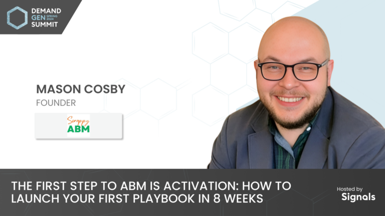 Presentation graphic on how to launch your first ABM activation playbook